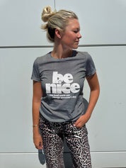 Be Nice Short Sleeve Tee