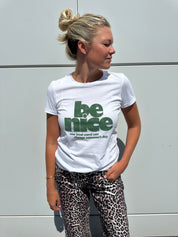 Be Nice Short Sleeve Tee