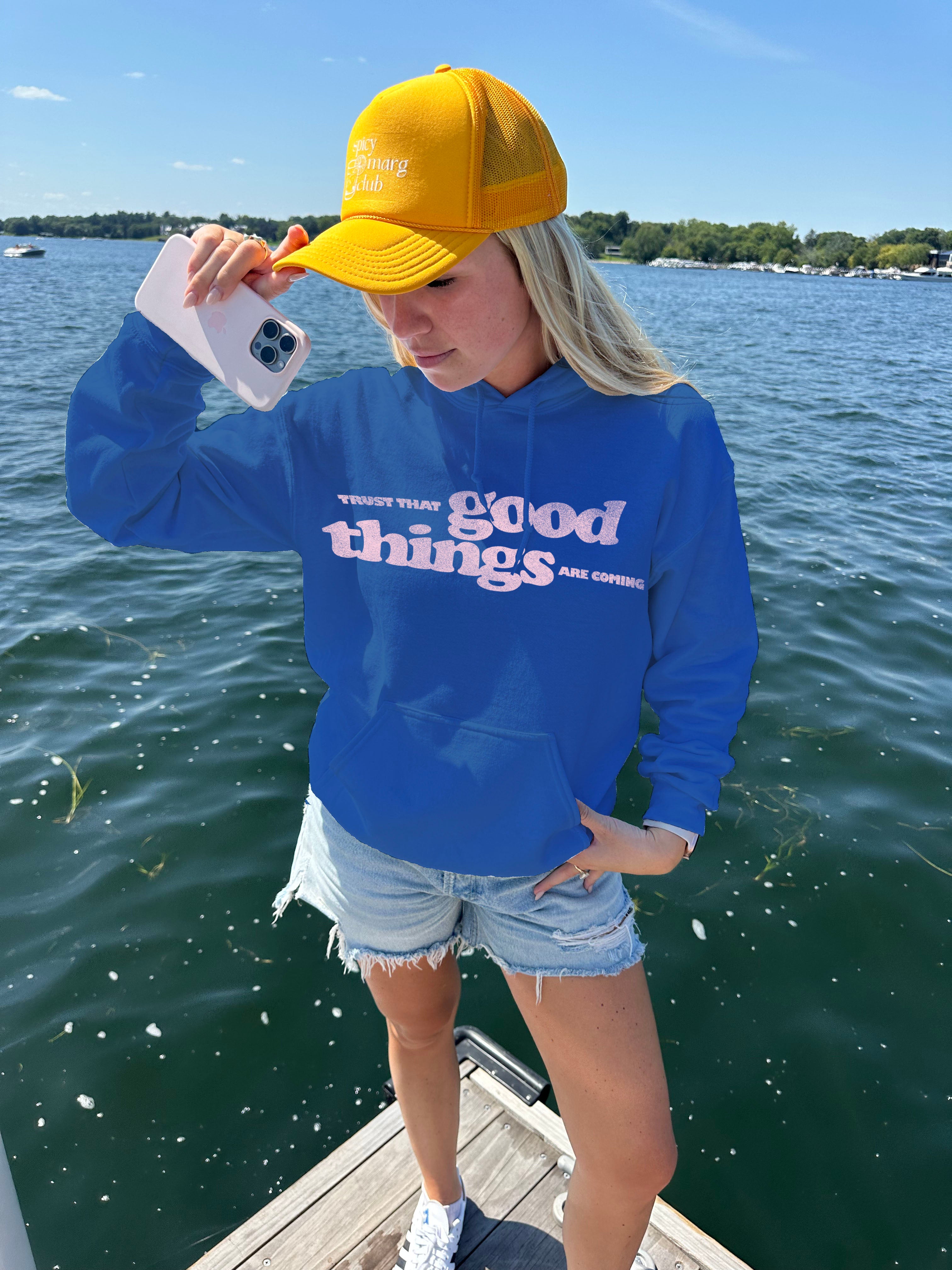Good Things Hooded Sweatshirt