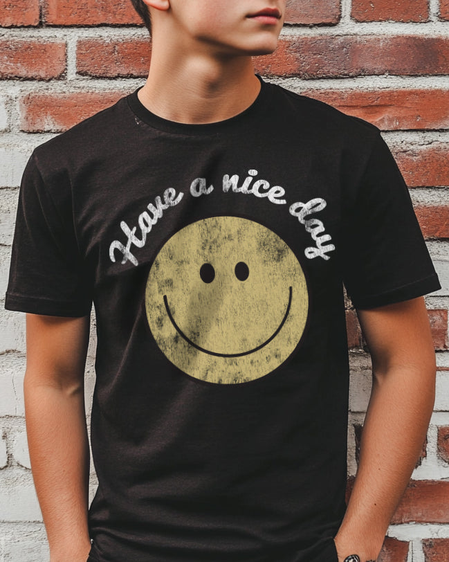 Black mens tshirt that says "Have a nice day" with a smiling face