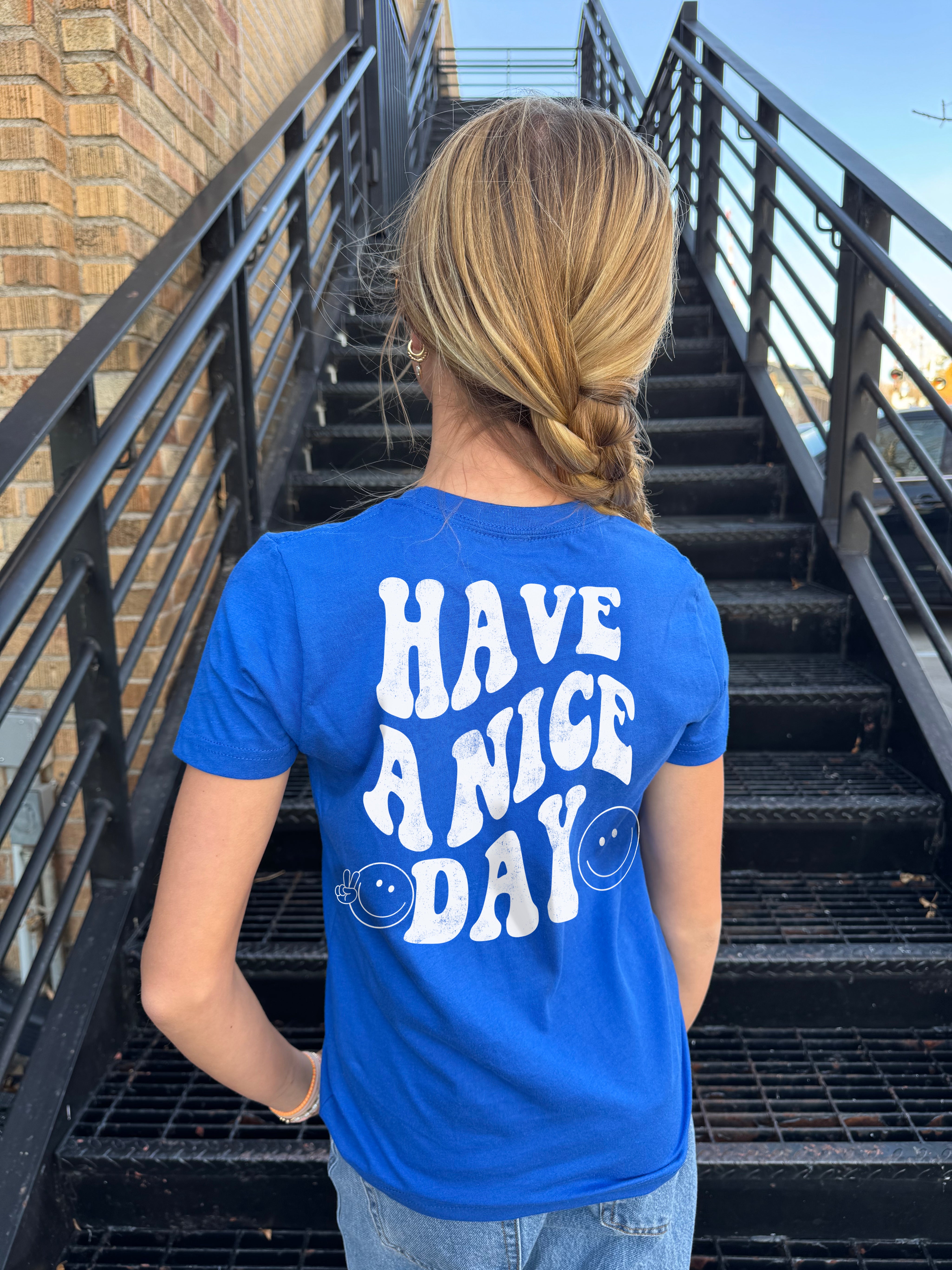 Have A Nice Day Short Sleeve Tee