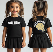 Have a Nice Day Toddler Short Sleeve Tee