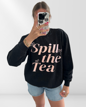 Spill The Tea Glitter Ink Crewneck Sweatshirt