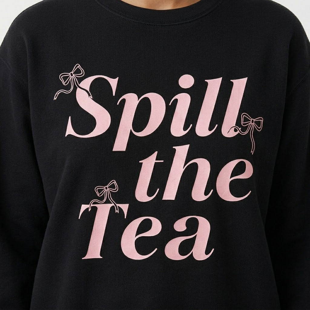 Spill The Tea Glitter Ink Crewneck Sweatshirt